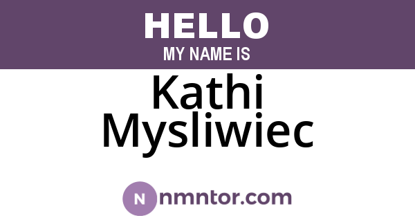 Kathi Mysliwiec