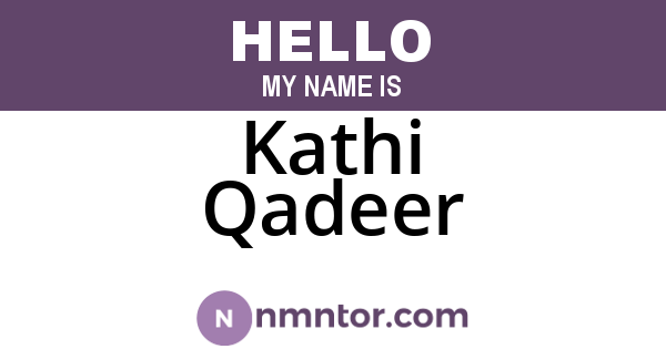 Kathi Qadeer