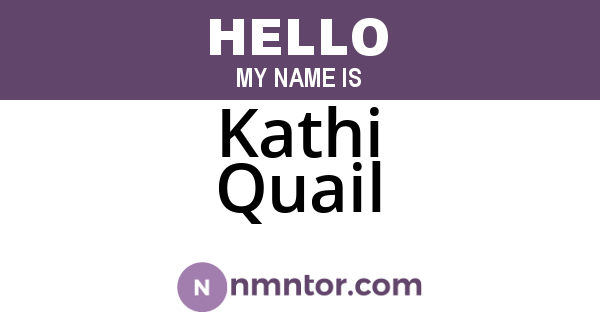 Kathi Quail