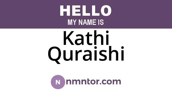 Kathi Quraishi