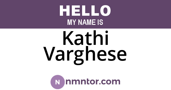 Kathi Varghese