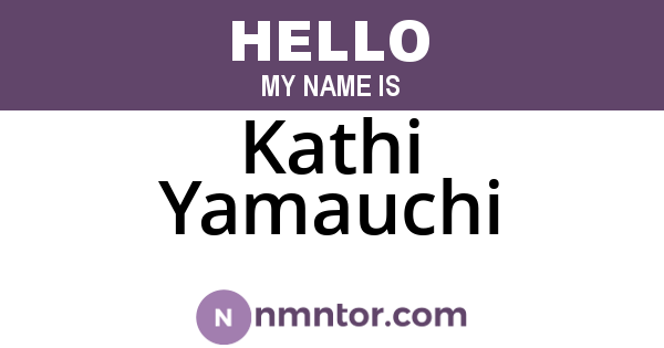 Kathi Yamauchi