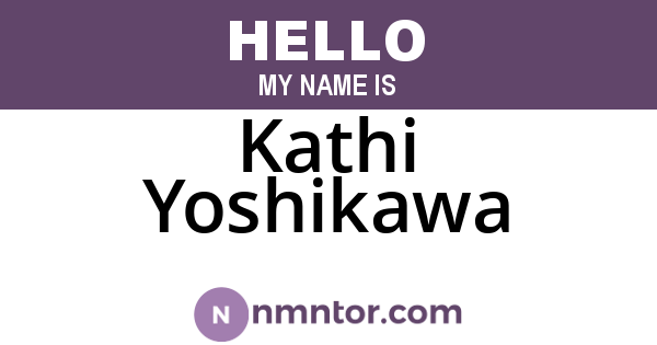 Kathi Yoshikawa