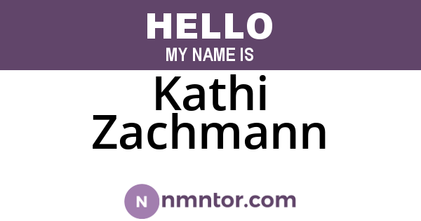 Kathi Zachmann
