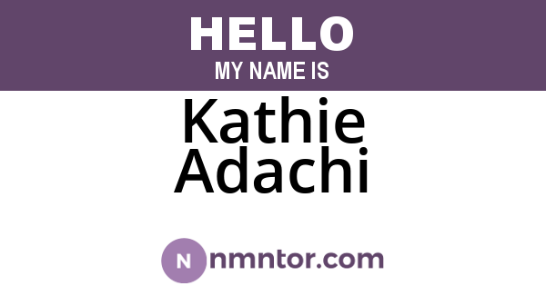 Kathie Adachi