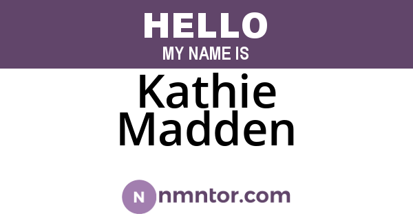 Kathie Madden
