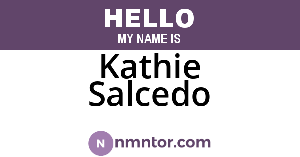 Kathie Salcedo