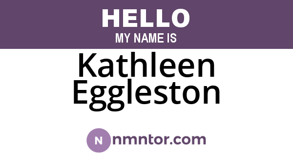 Kathleen Eggleston