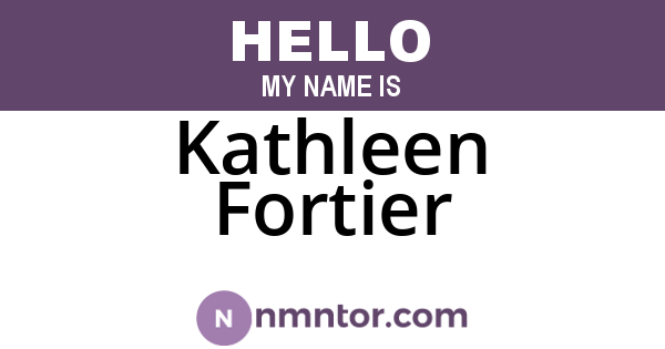 Kathleen Fortier