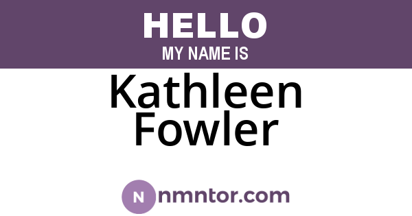 Kathleen Fowler