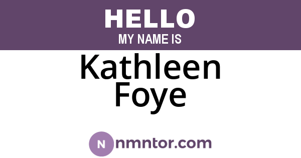 Kathleen Foye