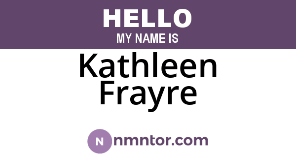 Kathleen Frayre