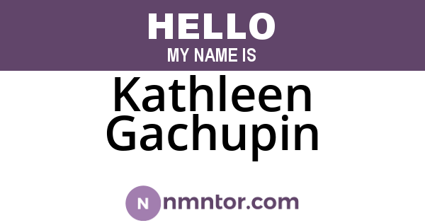 Kathleen Gachupin