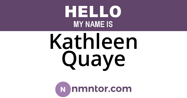Kathleen Quaye