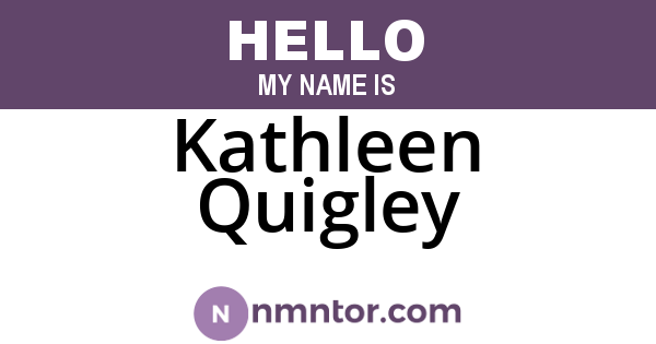 Kathleen Quigley