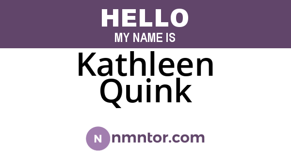 Kathleen Quink