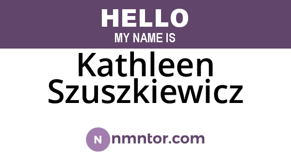 Kathleen Szuszkiewicz
