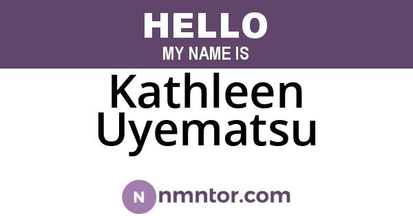 Kathleen Uyematsu