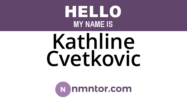 Kathline Cvetkovic