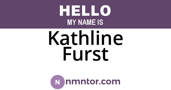 Kathline Furst