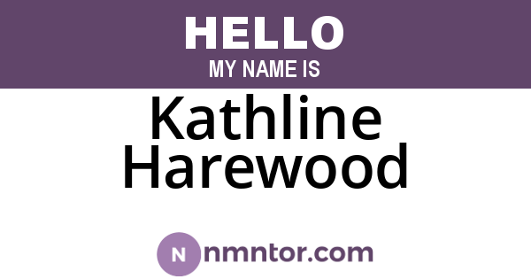 Kathline Harewood