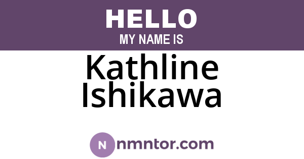 Kathline Ishikawa