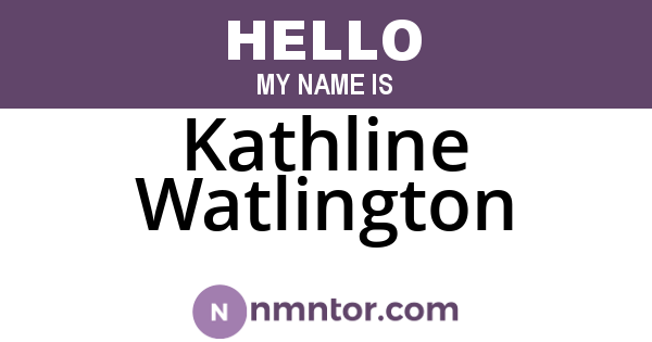 Kathline Watlington