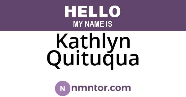 Kathlyn Quituqua