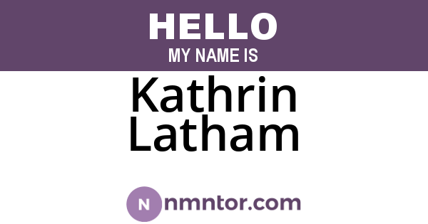 Kathrin Latham