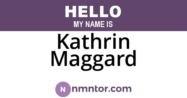 Kathrin Maggard