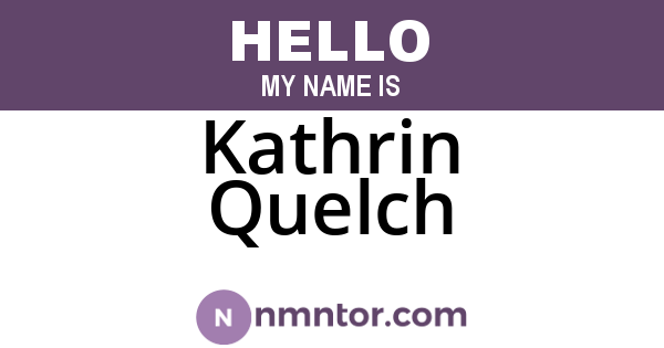 Kathrin Quelch