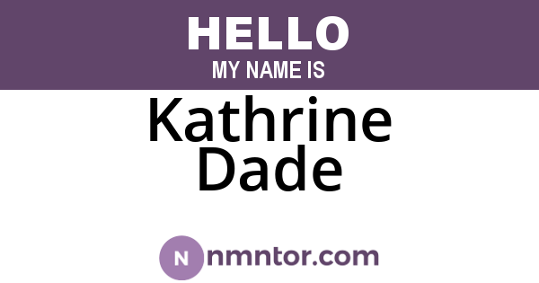 Kathrine Dade