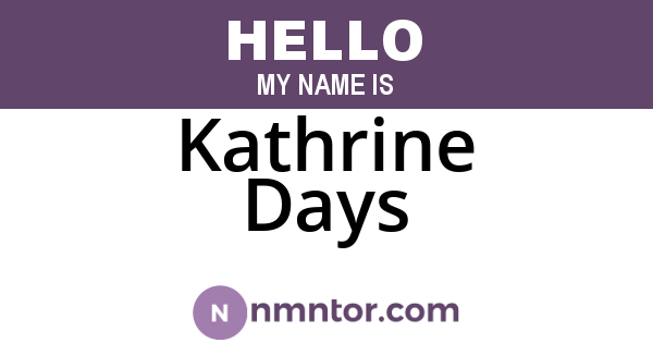 Kathrine Days