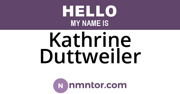 Kathrine Duttweiler