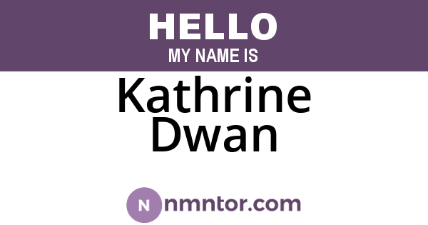 Kathrine Dwan