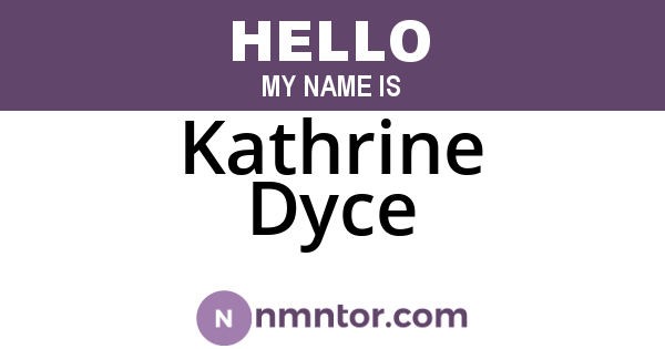 Kathrine Dyce