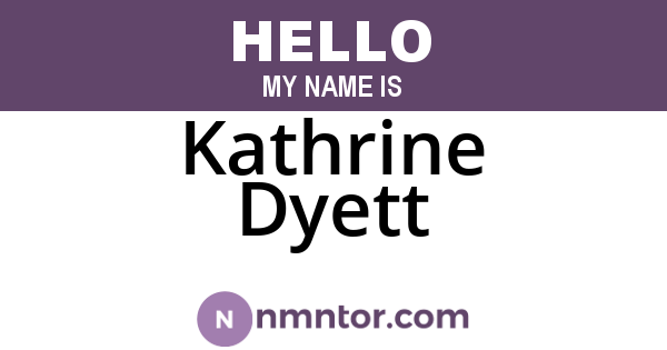 Kathrine Dyett