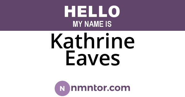 Kathrine Eaves