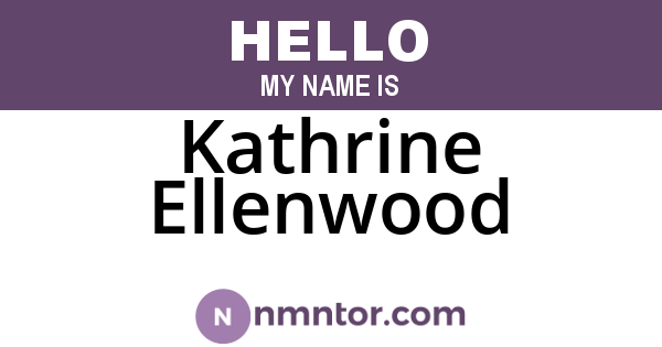 Kathrine Ellenwood