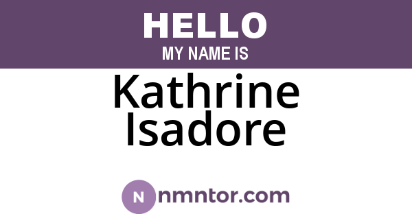 Kathrine Isadore