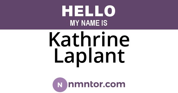Kathrine Laplant
