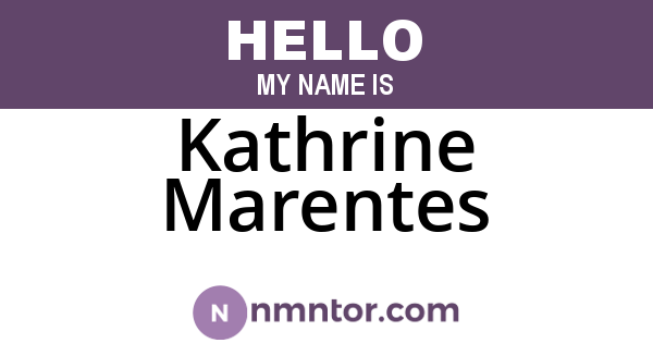 Kathrine Marentes