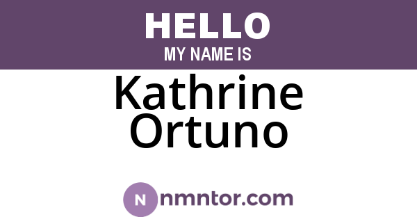 Kathrine Ortuno
