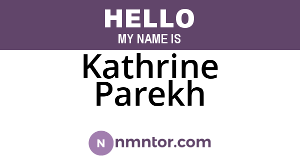 Kathrine Parekh