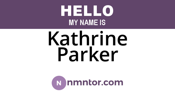 Kathrine Parker