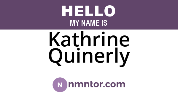Kathrine Quinerly