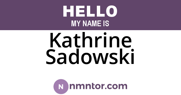 Kathrine Sadowski