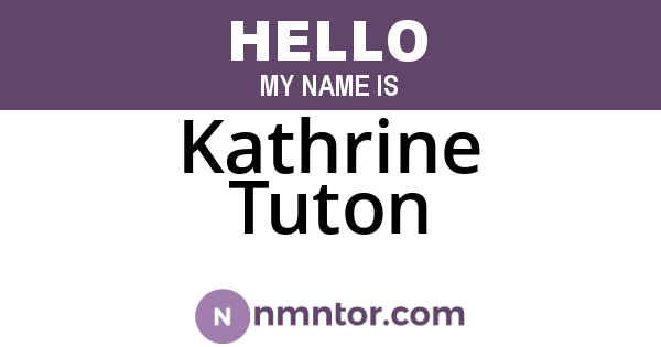 Kathrine Tuton