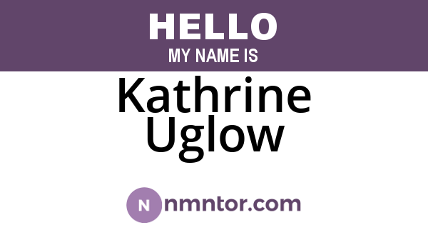 Kathrine Uglow