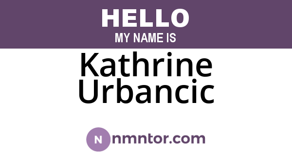 Kathrine Urbancic